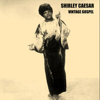 People Get Ready - Shirley Caesar