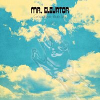 Alone Together - Mr. Elevator