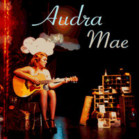 Here I Go Again - Audra Mae