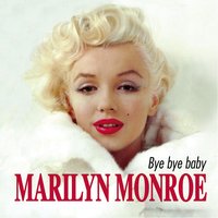 I Wanna Be Loved By You (A qualcuno piace caldo) - Marilyn Monroe