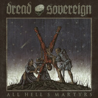 Pray to the Devil in Man - Dread Sovereign
