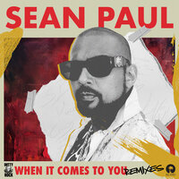 When It Comes To You - Sean Paul, Devolve