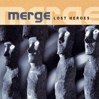 Lost Heroes - Merge