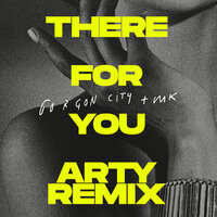 There For You - Gorgon City, MK, ARTY