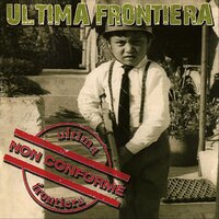 Ultima Frontiera