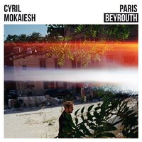 Beyrouth - Cyril Mokaiesh