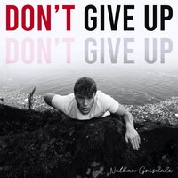 Don't Give Up - Nathan Grisdale