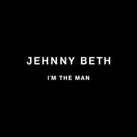 I’m The Man - Jehnny Beth