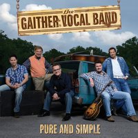 I'll Pray for You - Gaither Vocal Band