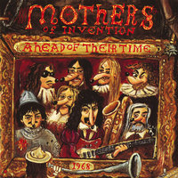 Oh No - Frank Zappa, The Mothers Of Invention