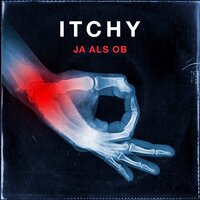 Nicht weg - ITCHY