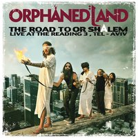 The Kiss of Babylon - Orphaned Land