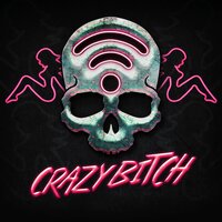Crazy Bitch - Buckcherry, wifisfuneral, Joe Nicolo