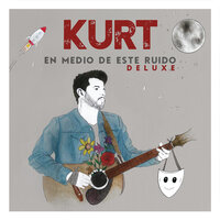 Los Días Que Vendrán - Kurt, Los Claxons