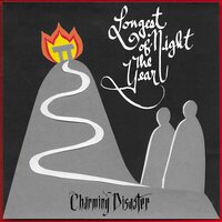 Longest Night of the Year - Charming Disaster