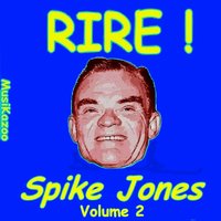 Knock Knock Who's There? - Spike Jones