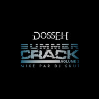 Summer Crack Intro - Dosseh