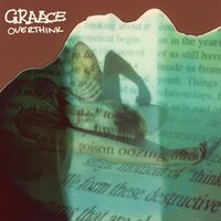 Overthink - GRAACE