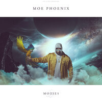 MOESES - Moe Phoenix