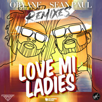 Love Mi Ladies - Oryane, Sean Paul