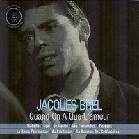 Dors ma vie, bonsoir - Jacques Brel