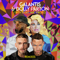 Faith - Galantis, Dolly Parton, Jewelz & Sparks