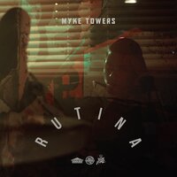 Rutina - Myke Towers