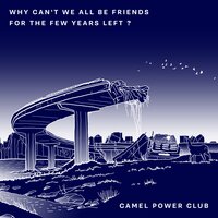 Camel Power Club - Gizmo lyrics