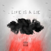 Life Is A Lie - Fabian Secon