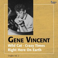 Yes, I Love You Baby - Gene Vincent