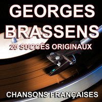 J'avais l'air d'un con - Georges Brassens