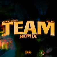 Team - Xavier Weeks, Luh Kel