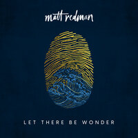 The Same Jesus - Matt Redman