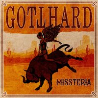 Missteria - Gotthard