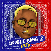 Double Bang 8 - LeTo