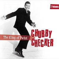 Whole Lotta Shakin´ Goin´ On - Chubby Checker