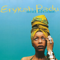 Next Lifetime - Erykah Badu