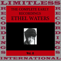 Satisfyin’ Papa - Ethel Waters