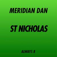 St Nicholas - Meridian Dan