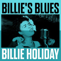 The Same Old Story - Billie Holiday