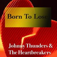 I Love You - Johnny Thunders