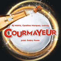 Courmayeur (prod. Gabry Ponte) - Gabry Ponte, DJ Matrix, Carolina Marquez