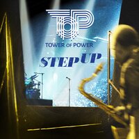 The Story of You and I - Tower Of Power