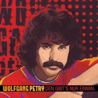 Ich hab' geglaubt du liebst mich (Without you) - Wolfgang Petry