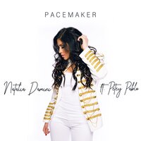 Pacemaker - Petey Pablo, Natalia Damini