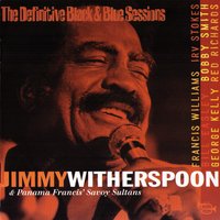 Goin' To Chicago - Jimmy Witherspoon