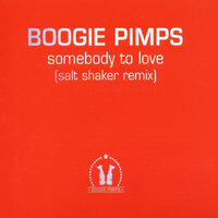 Somebody To Love - Boogie Pimps