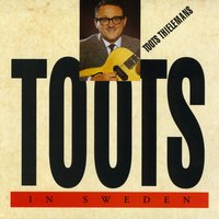 That Old Black Magic - Toots Thielemans