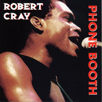 Where Do I Go From Here - Robert Cray