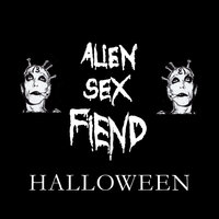 Now I'm Feeling Zombiefied - Alien Sex Fiend